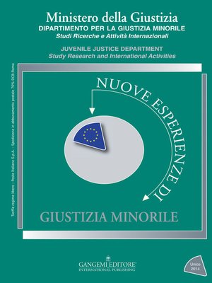 cover image of Nuove esperienze di Giustizia Minorile--Unico 2014